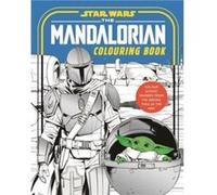 Star Wars The Mandalorian Colouring Book by Walt Disney Walt Disney (Auteur)