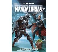 Star Wars - The Mandalorian - La BD Officielle T02 - Collectif - Panini Comics - cartonné - Comics