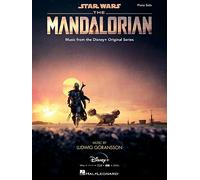 Star Wars The Mandalorian by By composer Ludwig Goransson By composer Ludwig Goransson (Auteur)