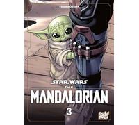 Star Wars - The Mandalorian T03 - Yûsuke Ôsawa - Nobi Nobi - broché - Manga