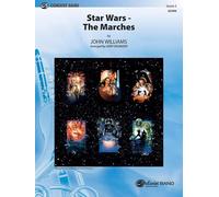 Star Wars - The Marches: Featuring: Star Wars Main Title / Parade of the Ewoks / the Imperial March / Augie's Great Municipal Band / the Throne Room, Conductor Score