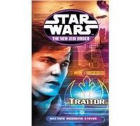 Star Wars The New Jedi Order Traitor by Matthew Stover Paperback Book Woodring Stover, Matthew (Auteur)