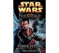 Star Wars The Old Republic 04 - Anéantissement