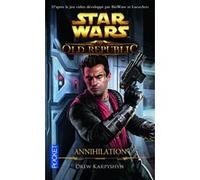 Star Wars : The Old Republic - Annihilation