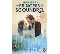 Star Wars: The Princess And The Scoundrel