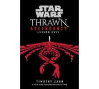 Star Wars: Thrawn Ascendancy (Book III: Lesser Evil)