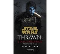 Star Wars : Thrawn L'Ascendance - tome 3 Moindre mal