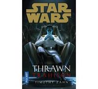 Star Wars - Thrawn : Trahison Timothy Zahn (Auteur), Lucile Galliot (Traduction)