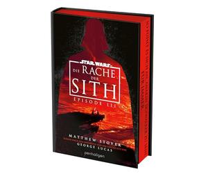 Star Wars(TM) - Episode III - Die Rache der Sith: Roman nach dem Drehbuch und der Geschichte von George Lucas - Die Luxusausgabe für alle Fans und Sammler