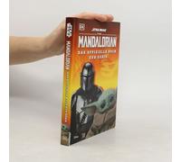 Star Wars(Tm) The Mandalorian Das Offizielle Buch Zur Serie