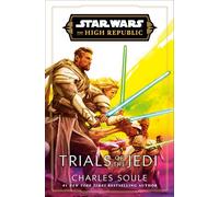 Star Wars: Trials of the Jedi (The High Republic)