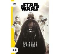 Star Wars : Una Nueva Esperanza : Narrativa Episodio Iv