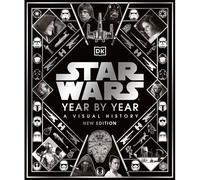 Star Wars Year By Year New Edition