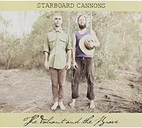 Starboard Cannons - Valiant & The Brave [Import]