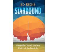 Starbound – Voyage interstellaire et les limites du possible