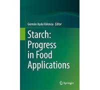 Starch: Progress in Food Applications