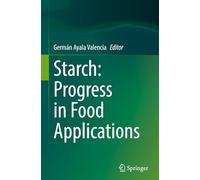 Starch: Progress in Food Applications