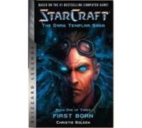 Starcraft The Dark Templar Saga Christie Golden, (Auteur)