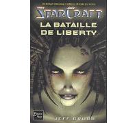 Starcraft, tome 1 : La Bataille de liberty