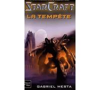 Starcraft, tome 2 : La Tempête