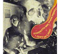 Stardeath & White Dwarfs - I Can't Get Away