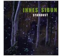 Sibun, Innes – Stardust – Import (MSI)