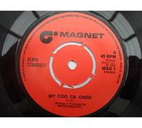 Stardust, Alvin - Stardust, Alvin My Coo Ca Choo 7" Magnet MAG1 EX 1973