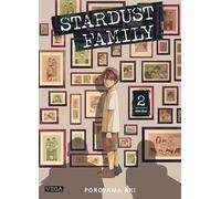 Stardust Family - Tome 2