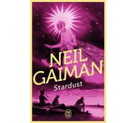 Stardust Le mystère de l'étoile - Neil Gaiman - J'ai Lu - Poche - Roman