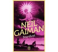 Stardust Neil Gaiman (Auteur), Frédérique Le Boucher (Traduction)