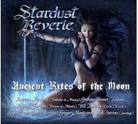 Stardust Reverie - Ancient Rites of the Moon
