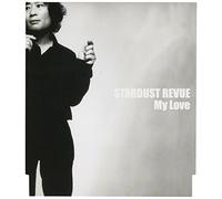 Stardust Revue - My Love [Import]