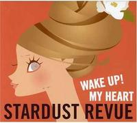 Stardust Revue - Wake Up My Heart (Mini Lp Sleeve)