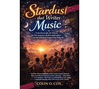 Stardust That Writes Music