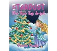 Stardust The Tree Top Angel by Bonnie Linder Bonnie Linder (Auteur)