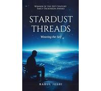 Stardust Threads: Weaving the Self