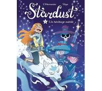 Stardust - Tome 1 Un héritage oublié