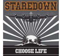 Staredown - Choose life