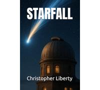 Starfall: a novel