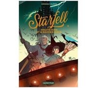 Starfell - Tome 2 - Violette Dupin Et Le Souvenir Oublié
