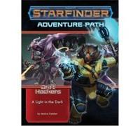 Starfinder Adventure Path A Light in the Dark Drift Hackers 1 of 3 by Jessica Catalan Jessica Catalan (Auteur)