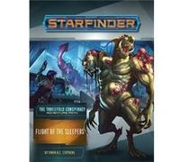 Starfinder Adventure Path Flight of the Sleepers The Threefold Conspiracy 2 of 6 by Owen K. C. Stephens Owen K. C. Stephens (Auteur)