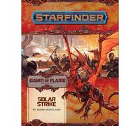 Starfinder Adventure Path Solar Strike Dawn of Flame 5 of 6 by Mark Moreland Unknown (Auteur)