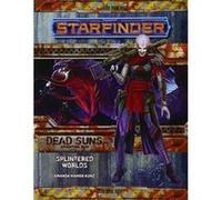 Starfinder Adventure Path: Splintered Worlds (Dead Suns 3 of 6) (Starfinder Adventure Path: Dead Suns) - [Version Originale] Inconnu (Auteur)