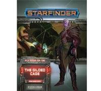 Starfinder Adventure Path The Gilded Cage Fly Free or Die 6 of 6 by Jessica Catalan Jessica Catalan (Auteur)