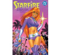 Starfire by Amanda Conner and Jimmy Palmiotti: The Complete Collection