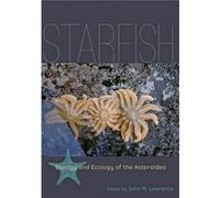 Starfish: Biology and Ecology of the Asteroidea