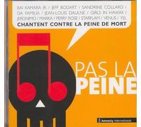Perry Rose - Pas La Peine - Contre La Peine De Mort (Pour Amnesty International)