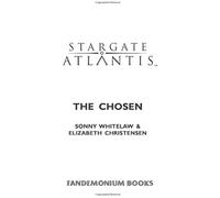 Stargate Atlantis The Chosen