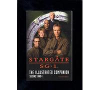 Stargate Sg-1: The Illustrated Companion Seasons 3 and 4